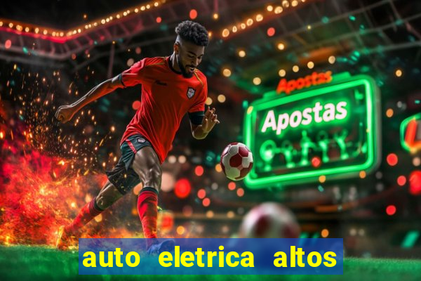 auto eletrica altos de santana sjc